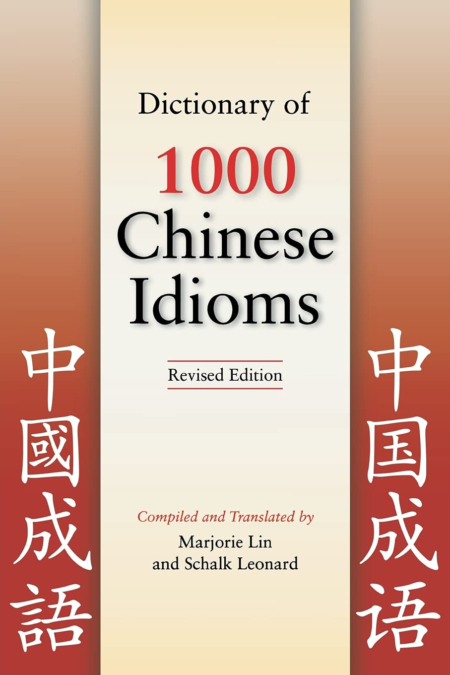 Dictionary of 1000 Chinese Idioms, Revised Edition,Used
