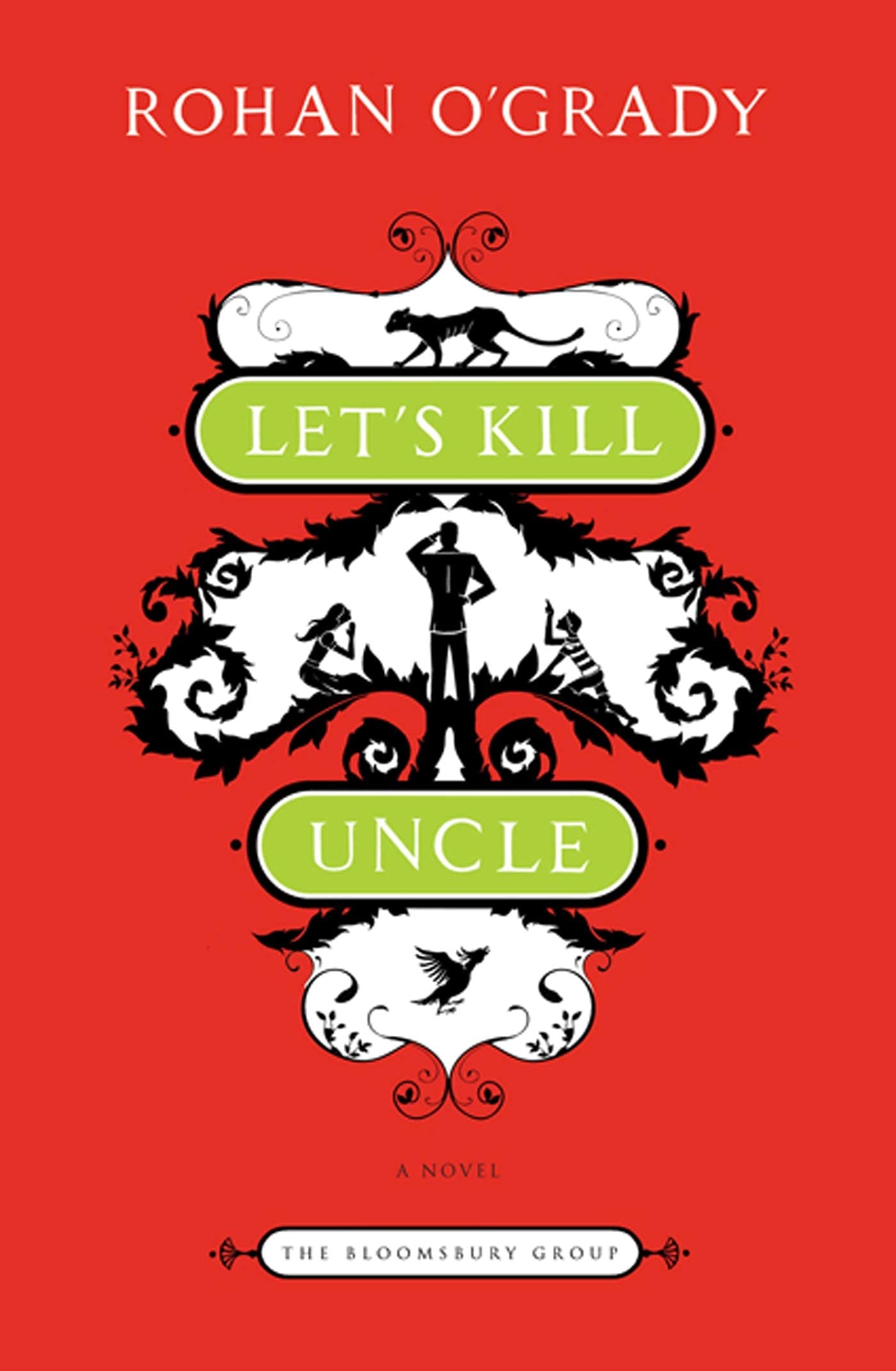 Let'S Kill Uncle: A Novel (The Bloomsbury Group)