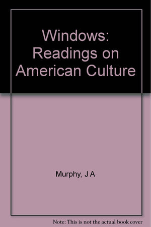 Windows: Readings on American Culture,Used