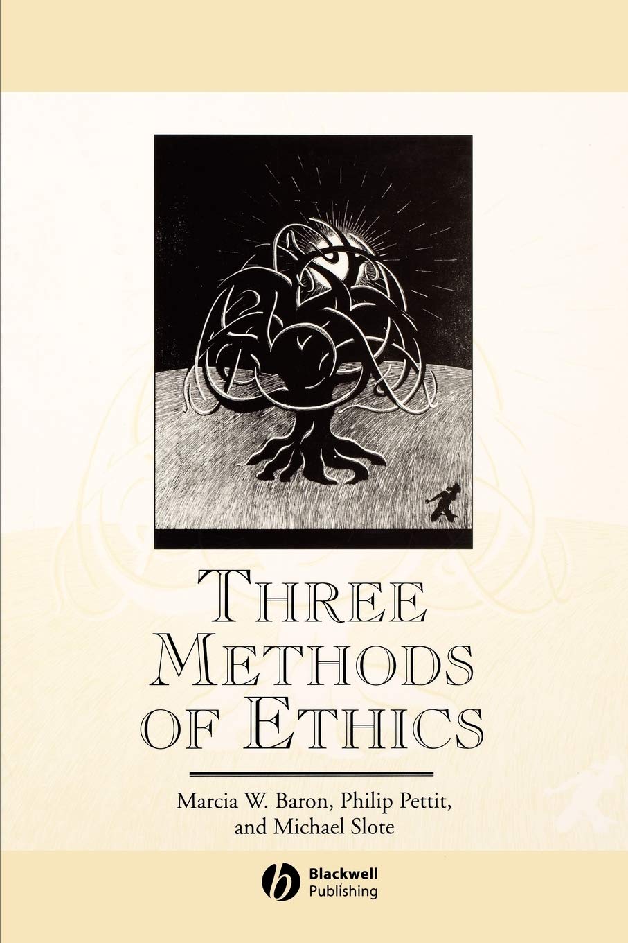 Three Methods of Ethics: A Debate,Used