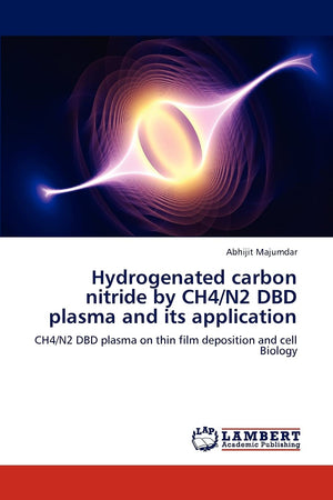 Hydrogenated carbon nitride by CH4/N2 DBD plasma and its application: CH4/N2 DBD plasma on thin film deposition and cell Biology,Used
