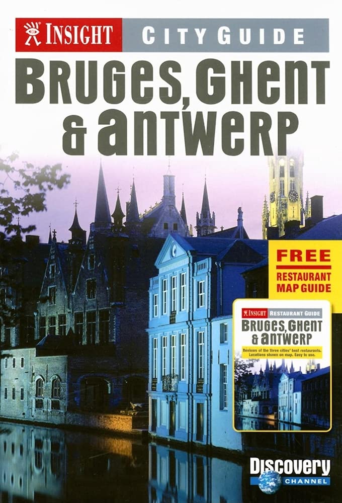 Insight City Guide Bruges, Ghent, Antwerp