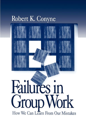Failures in Group Work: How We Can Learn from Our Mistakes,Used