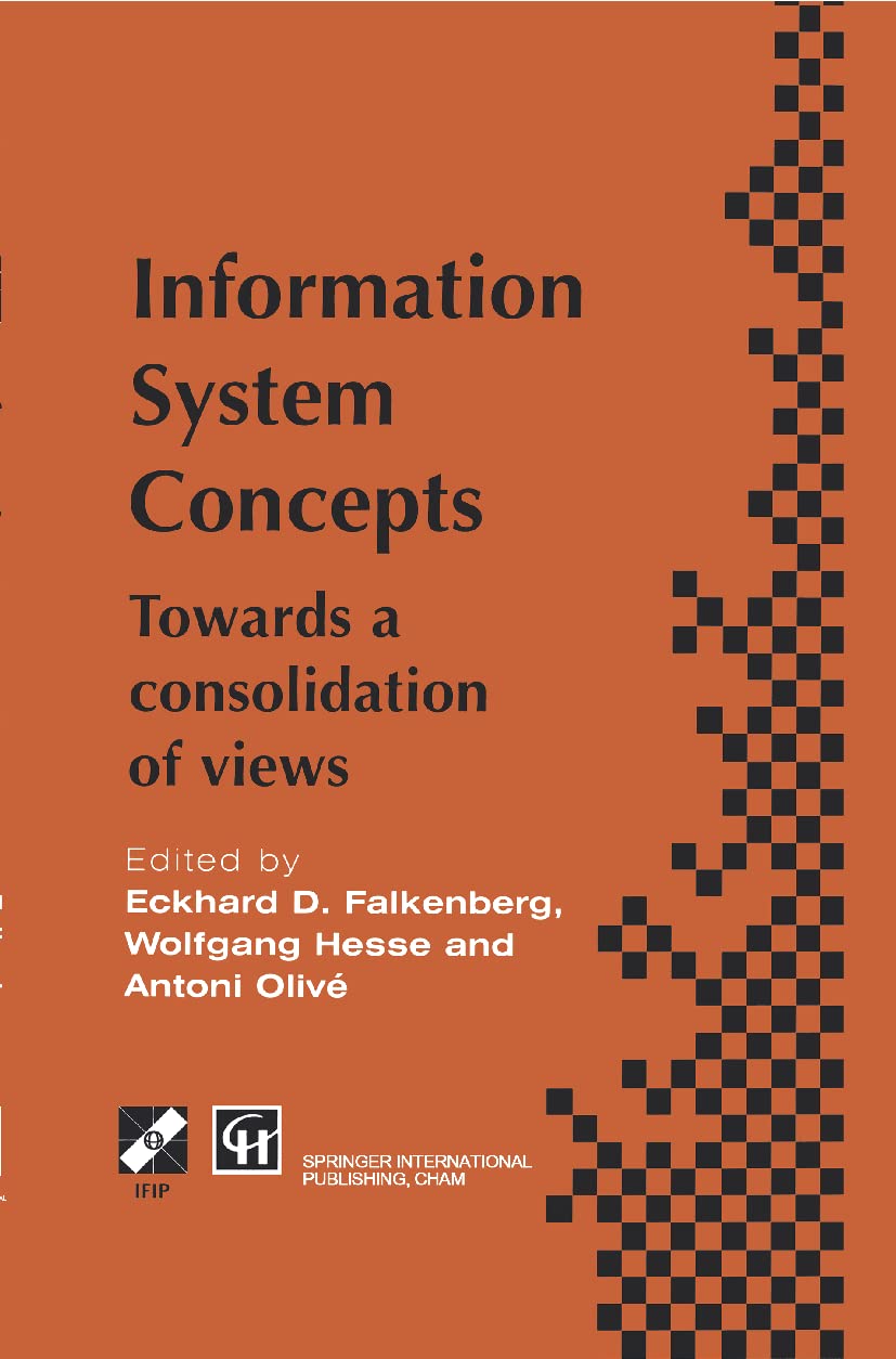 Information System Concepts: Towards a consolidation of views (IFIP Advances in Information and Communication Technology),Used