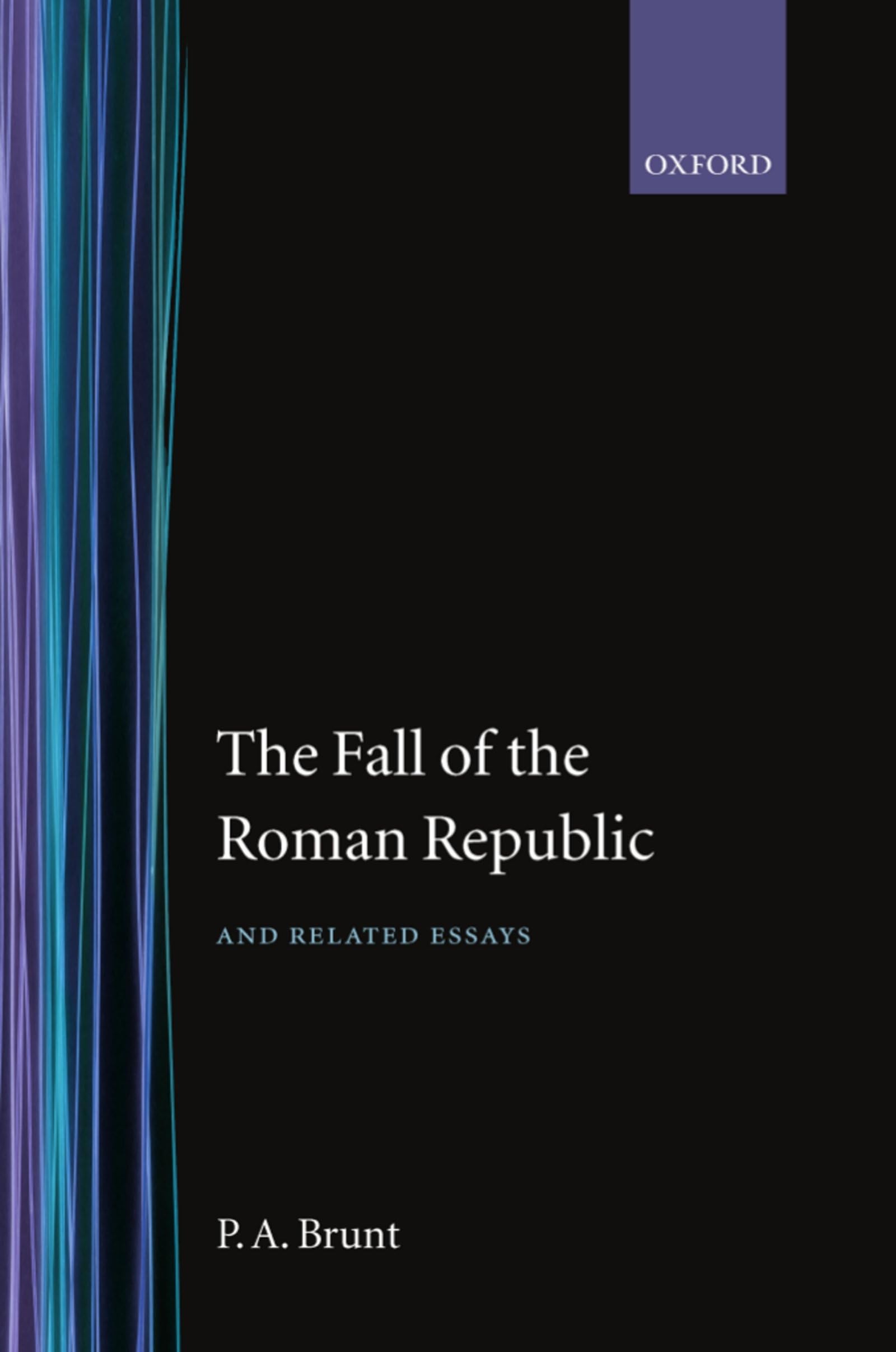 The Fall of the Roman Republic and Related Essays,Used