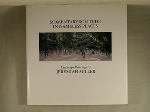 Momentary Solitude in Nameless Places: Landscape Paintings,Used