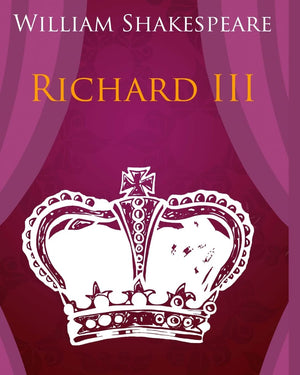 Richard Iii In Plain And Simple English: A Modern Translation And The Original Version,Used