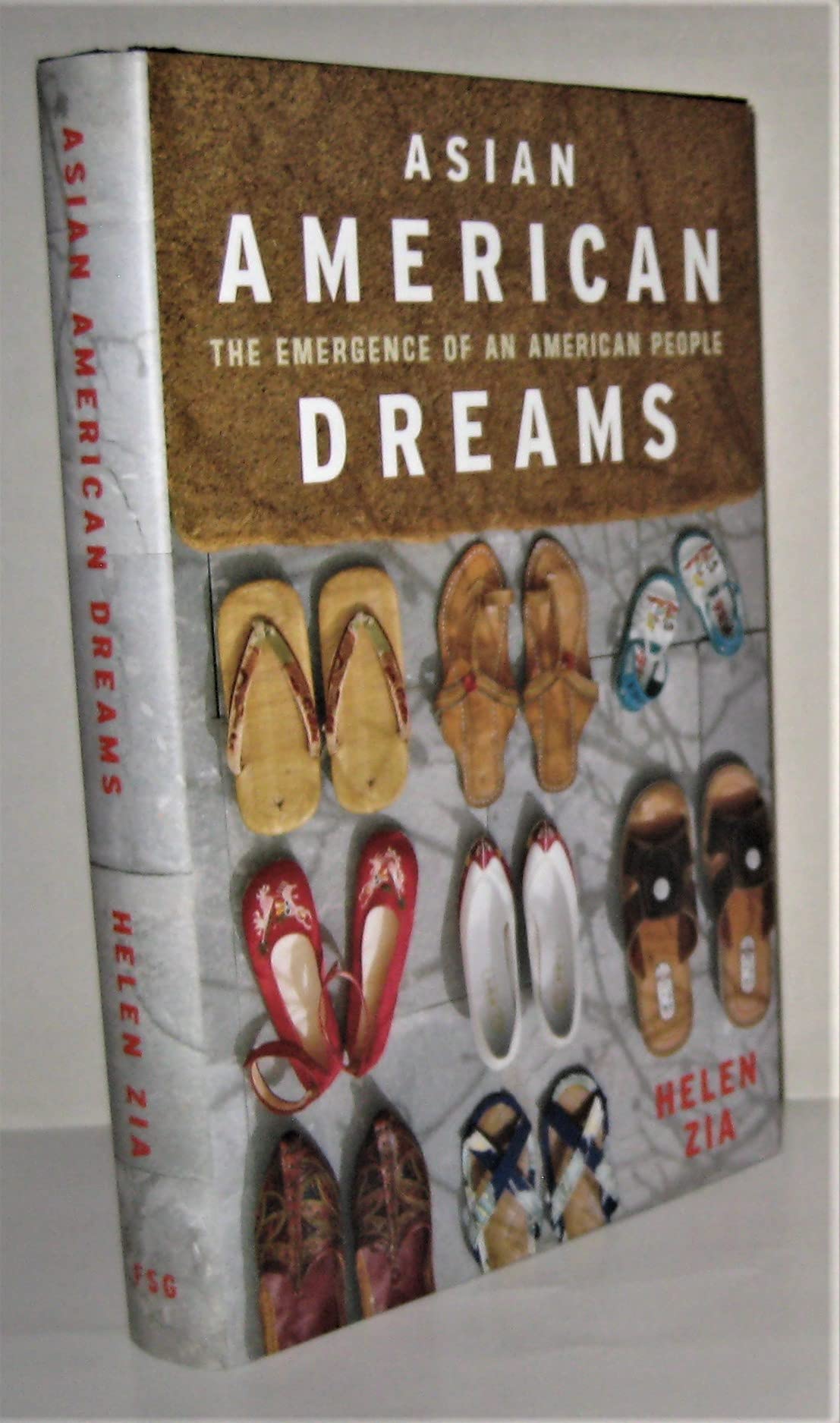Asian American Dreams: The Emergence Of An American People,New