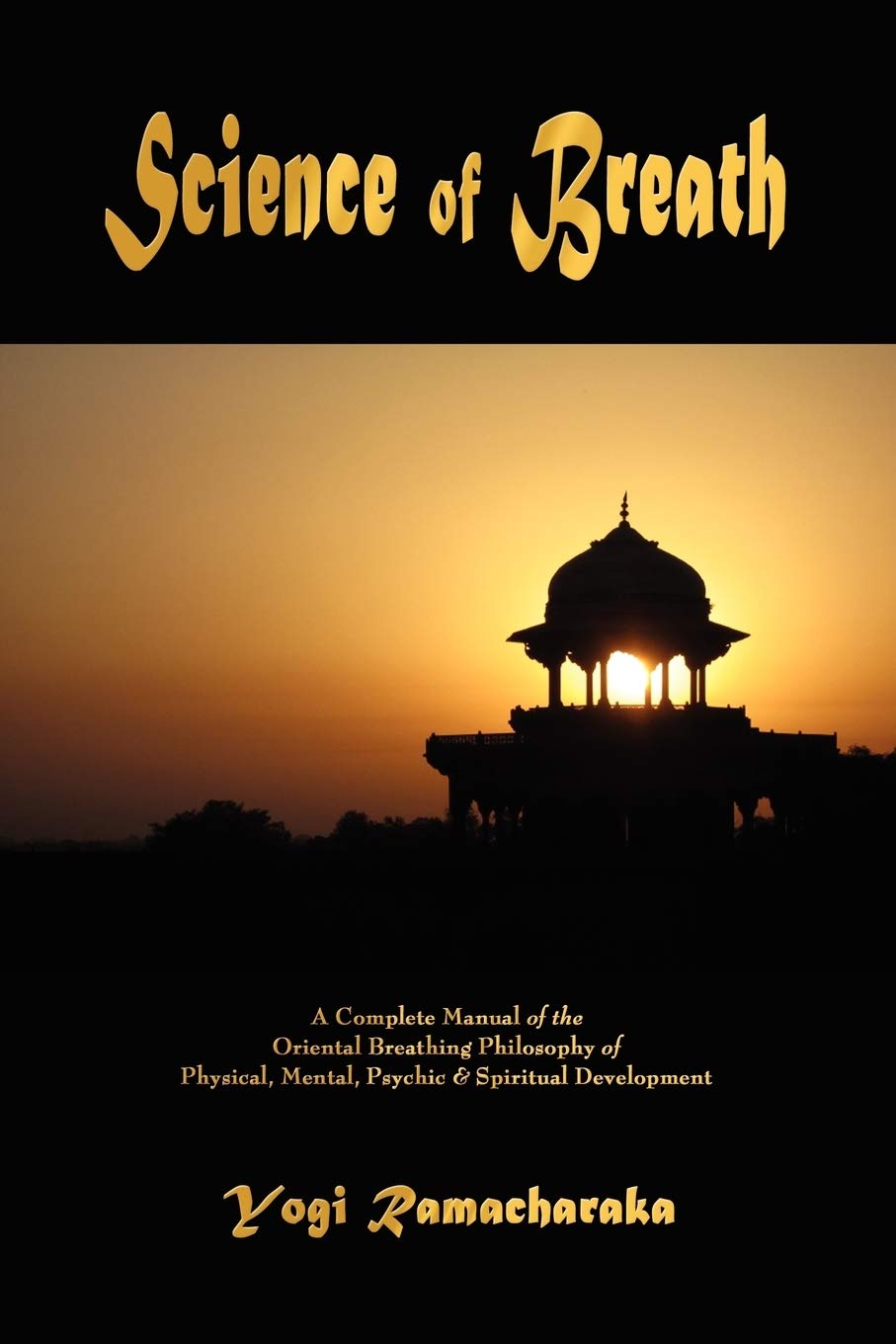 Science of Breath (Hinduyogi),New