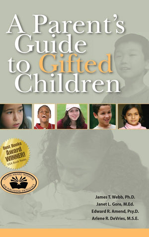 A Parent s Guide to Gifted Children