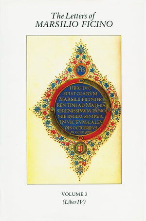 The Letters of Marsilio Ficino: Volume 3,Used