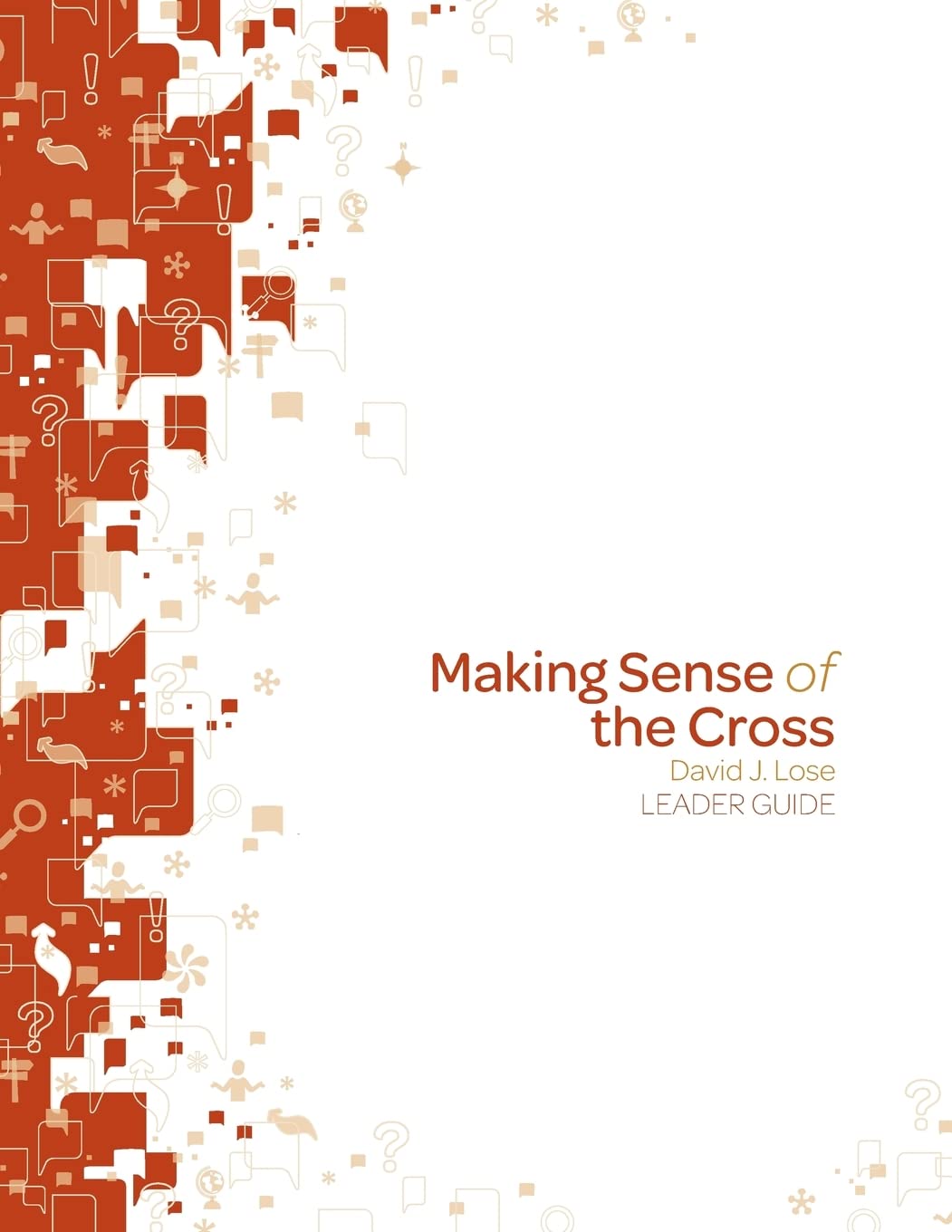 Making Sense Of The Cross Leader Guide,Used