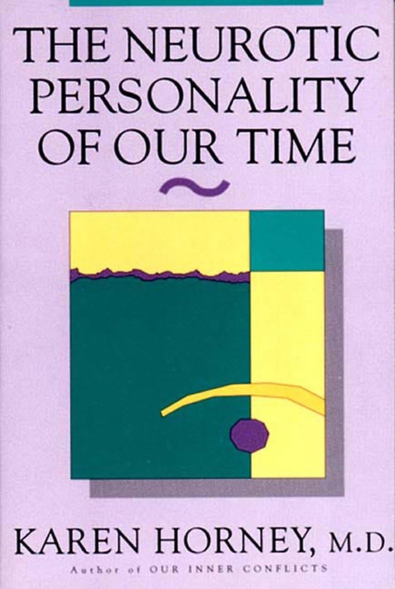 The Neurotic Personality Of Our Time,Used