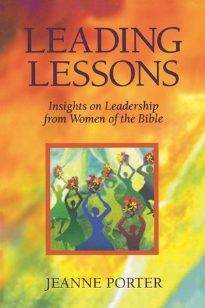 Leading Lessons: Insights On Leadership From Women Of The Bible,Used