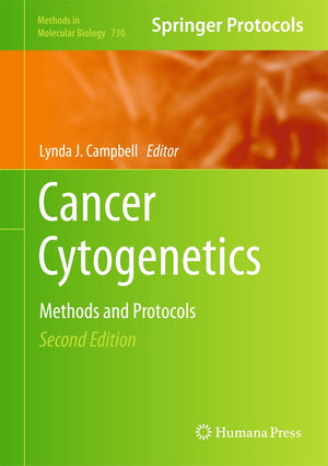 Cancer Cytogenetics: Methods and Protocols (Methods in Molecular Biology, 730),Used