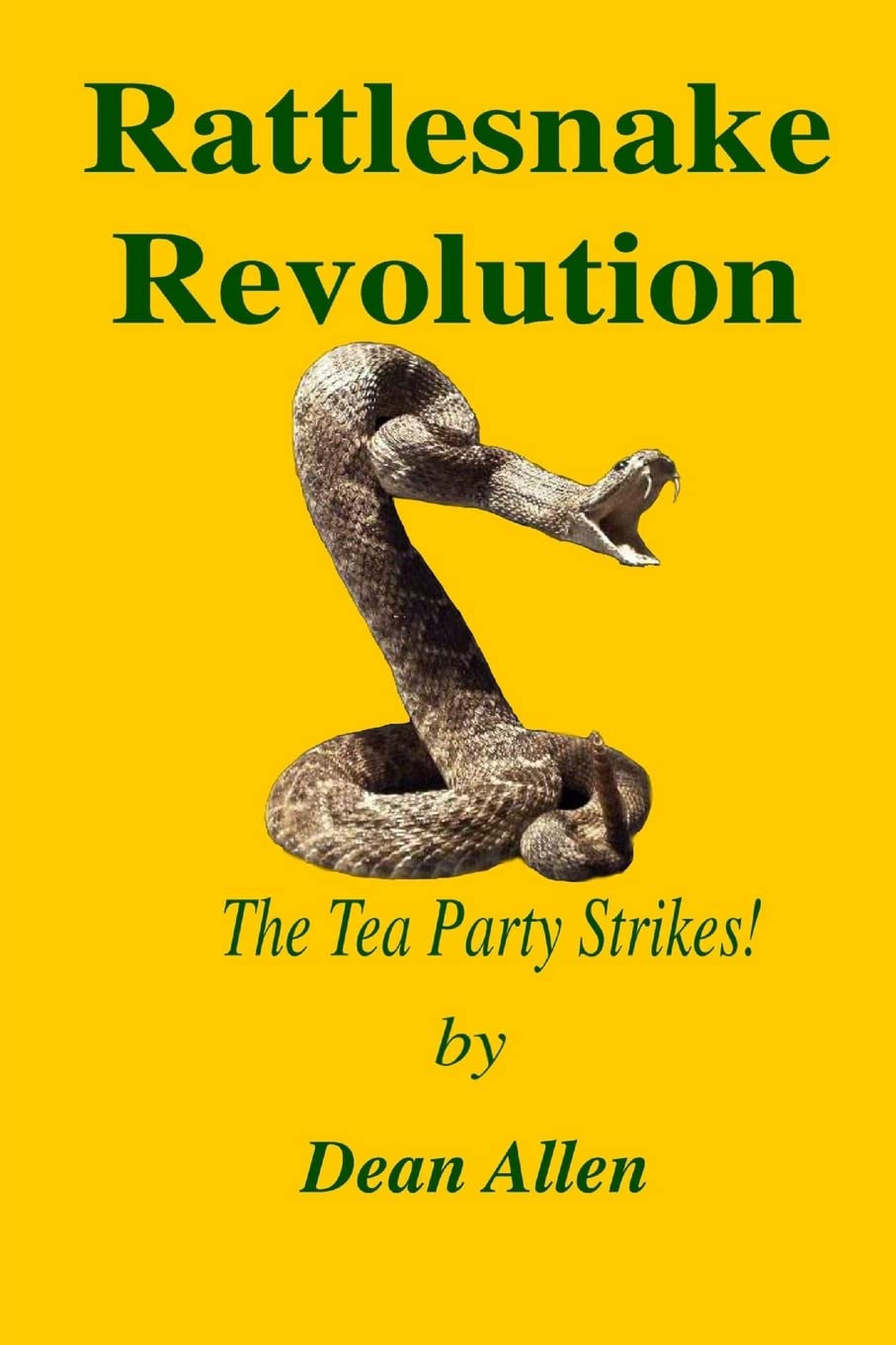 Rattlesnake Revolution: The Tea Party Strikes!,Used