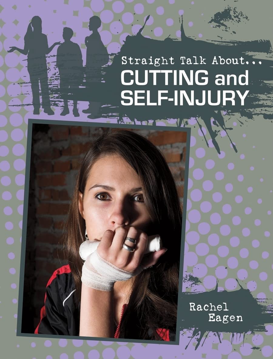 Cutting and SelfInjury (Straight Talk About...),Used