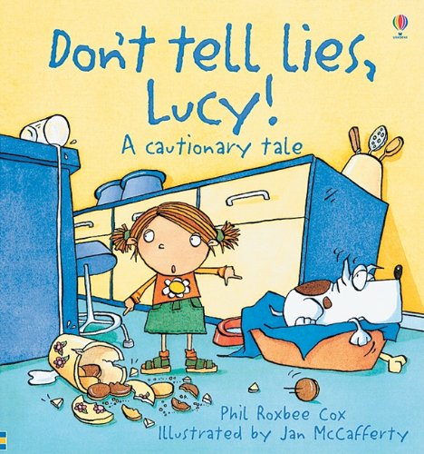 Don't Tell Lies, Lucy! (Cautionary Tales),Used