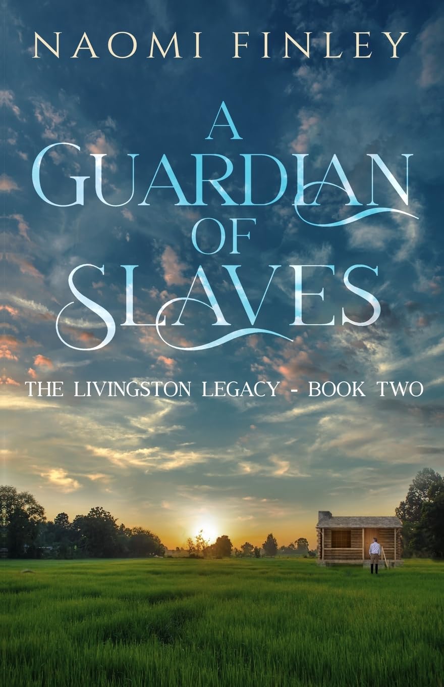 A Guardian of Slaves (The Livingston Legacy),Used