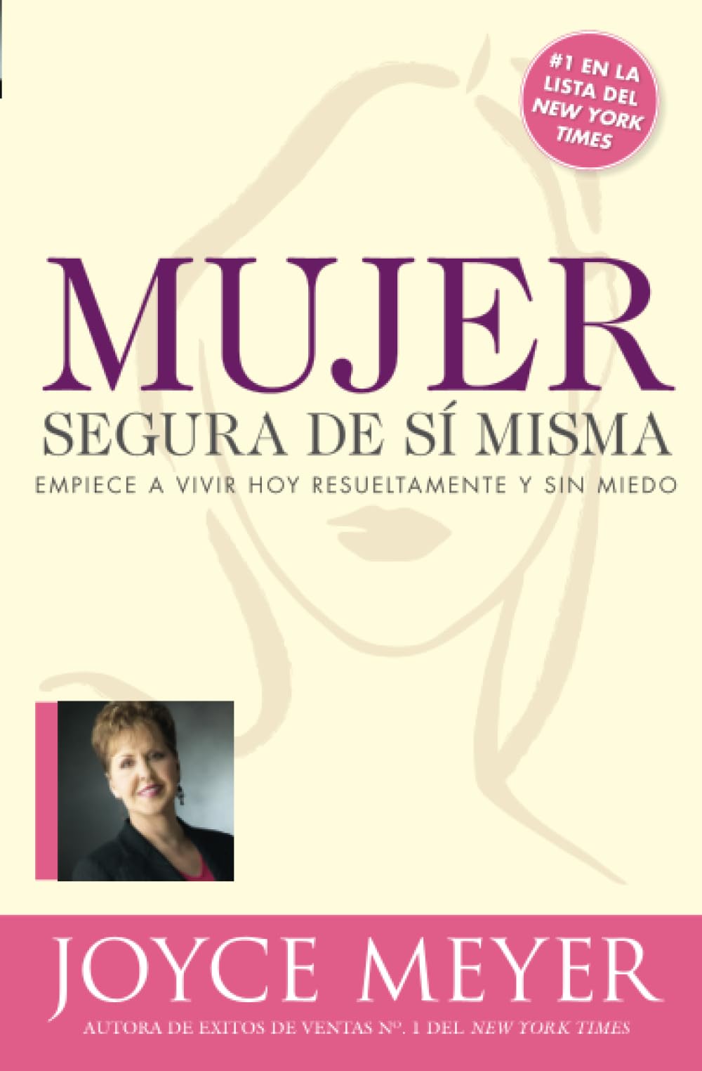 Mujer Segura De Si Misma (Spanish Edition)