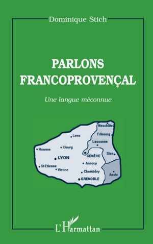PARLONS FRANCOPROVENCAL: Une langue mconnue (French Edition),Used