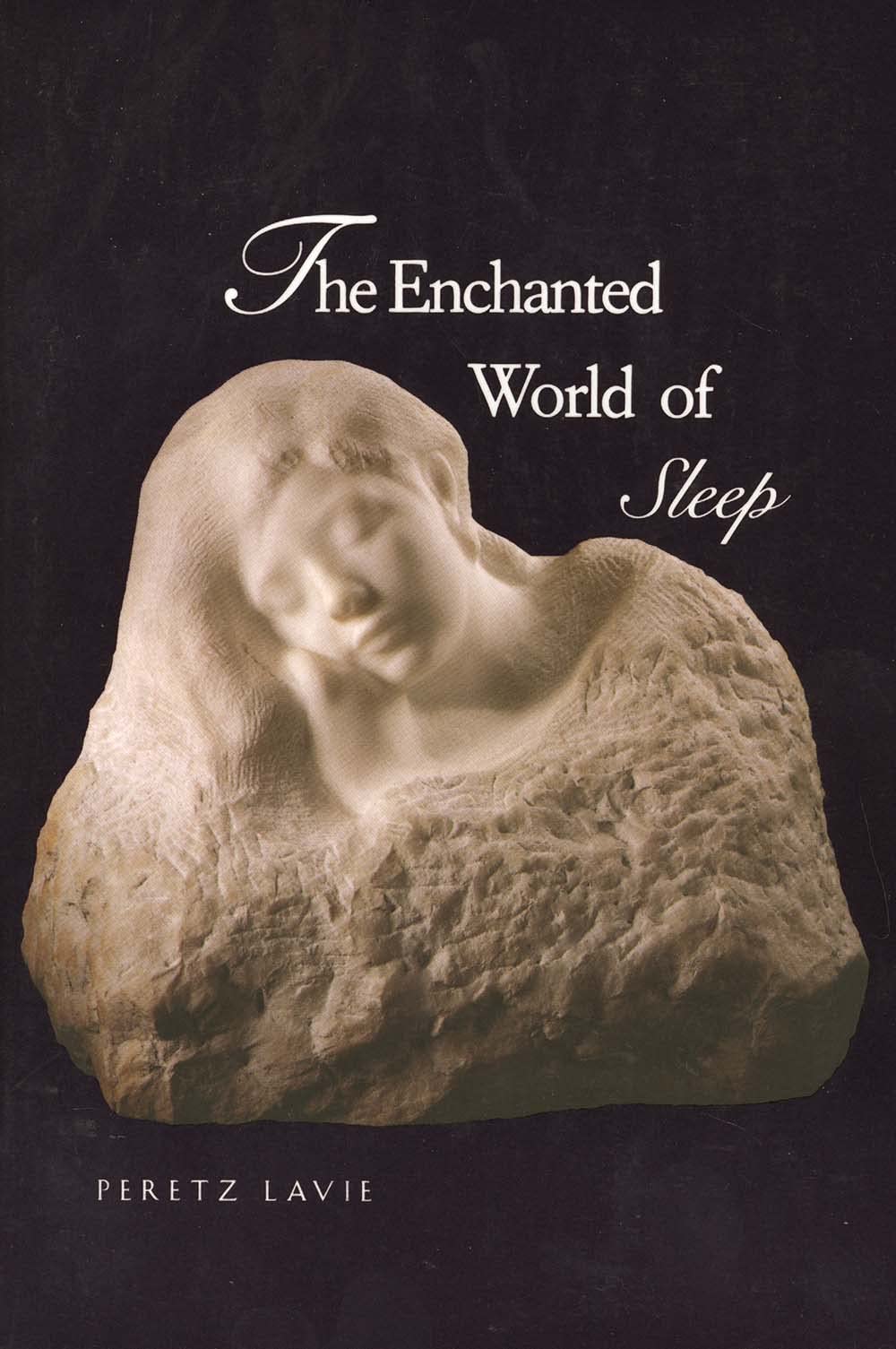 The Enchanted World Of Sleep,New