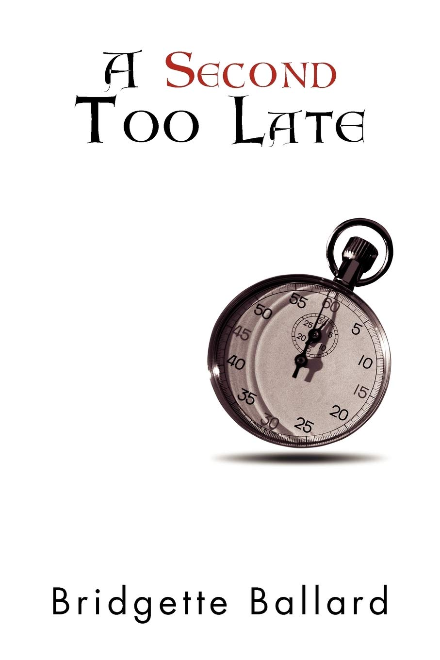 A Second Too Late,Used