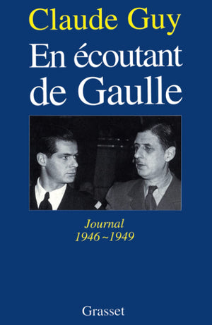 En coutant De Gaulle,New
