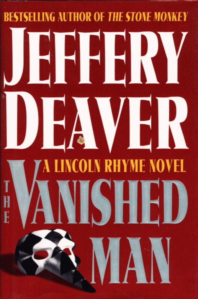 The Vanished Man: A Lincoln Rhyme Novel (Deaver, Jeffery),Used