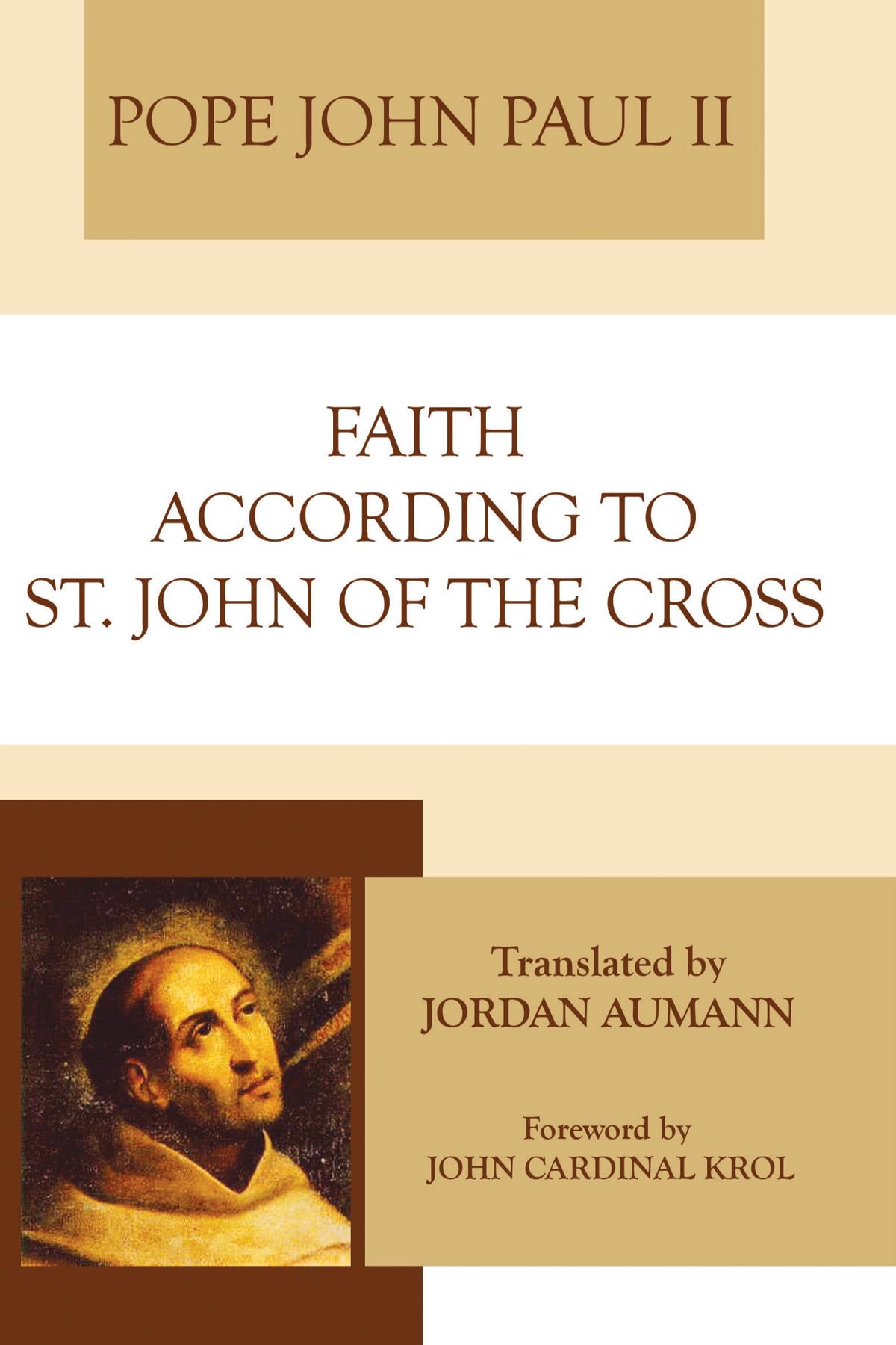 Faith According To Saint John Of The Cross,Used