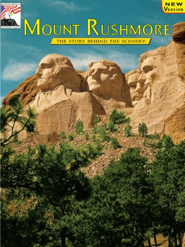 Mount Rushmore: The Story Behind the Scenery (English Edition),Used