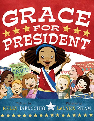 Grace for President (Grace Series, 1),Used