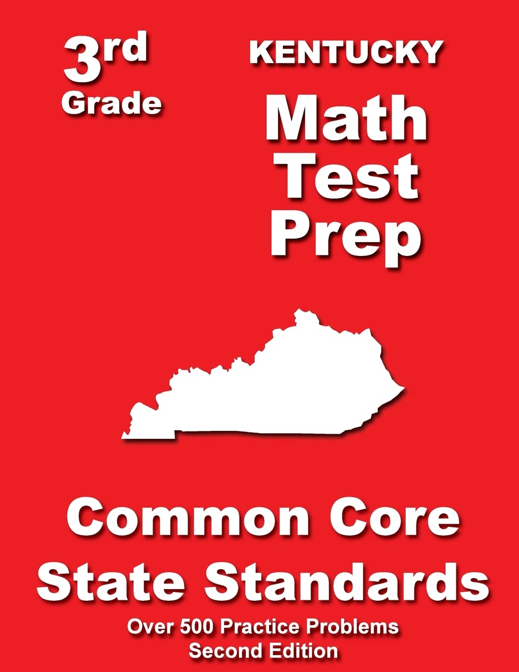 Kentucky 3rd Grade Math Test Prep: Common Core State Standards,Used