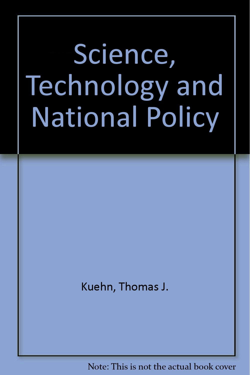 Science, Technology and National Policy,Used