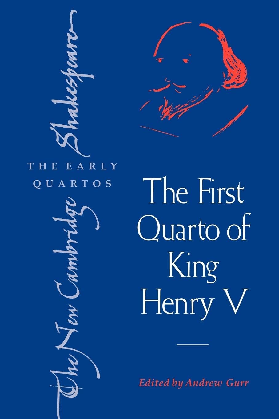 The First Quarto of King Henry V (The New Cambridge Shakespeare: The Early Quartos),New
