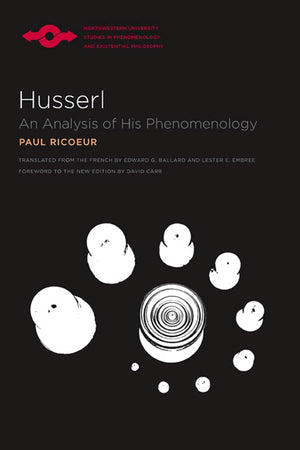 Husserl: An Analysis Of His Phenomenology (Studies In Phenomenology And Existential Philosophy),New