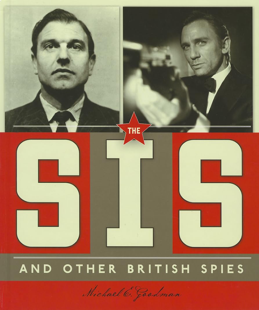 The SIS and Other British Spies (Spies Around the World),Used