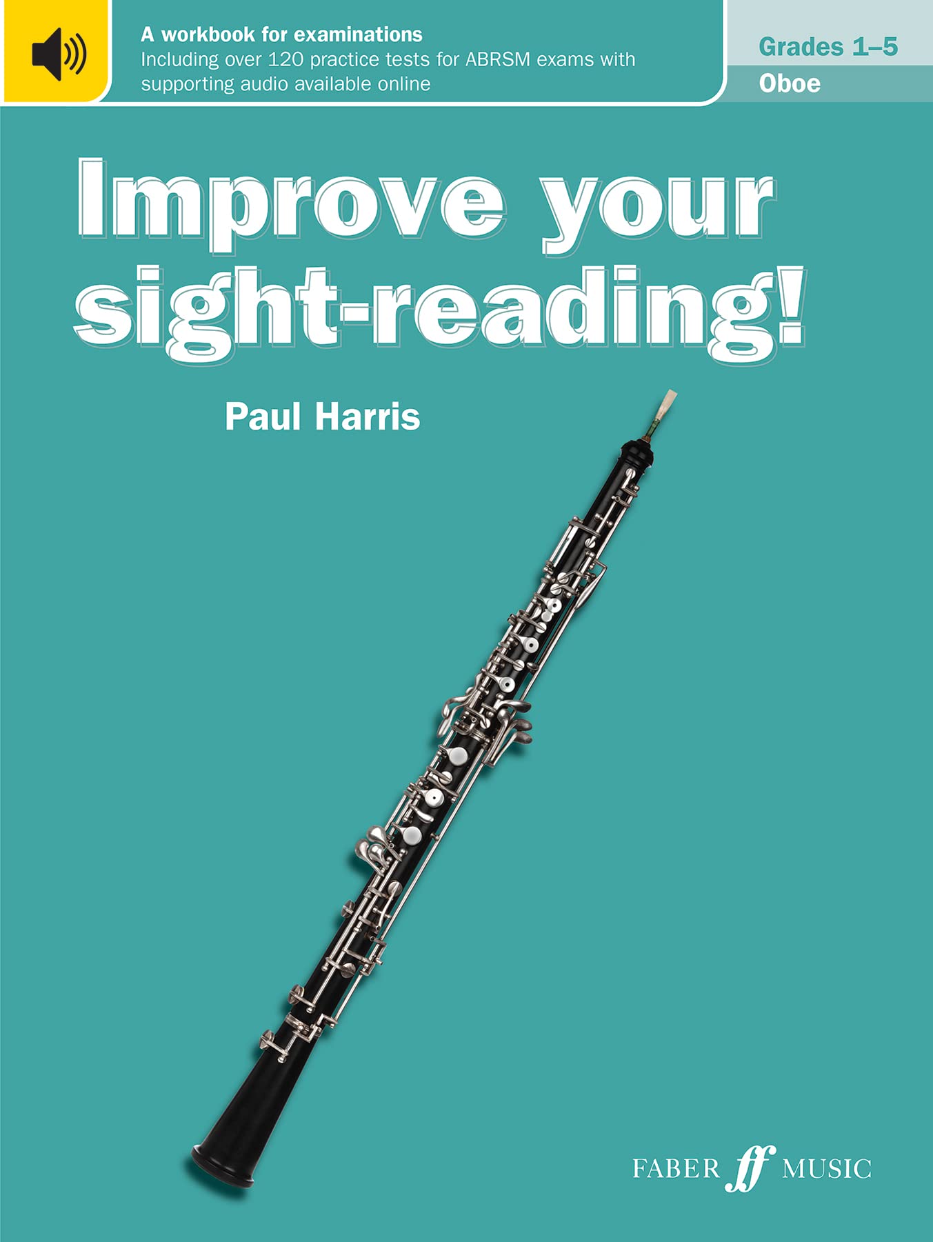 Improve Your SightReading! Oboe, Grade 15: A Workbook for Examinations (Faber Edition: Improve Your SightReading),Used