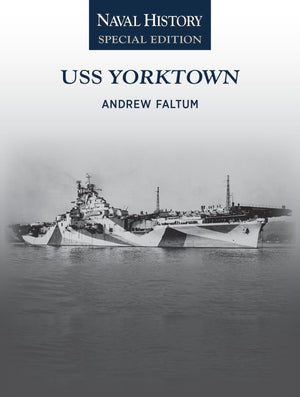 Uss Yorktown: Naval History Special Edition