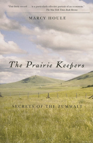 Prairie Keepers, The, 2Nd Ed: Secrets Of The Zumwalt (Northwest Reprint),Used