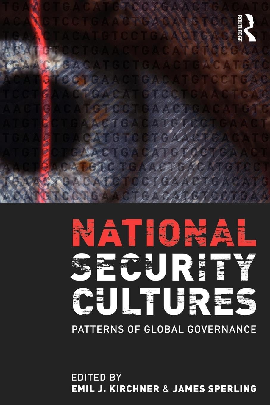 National Security Cultures: Patterns Of Global Governance