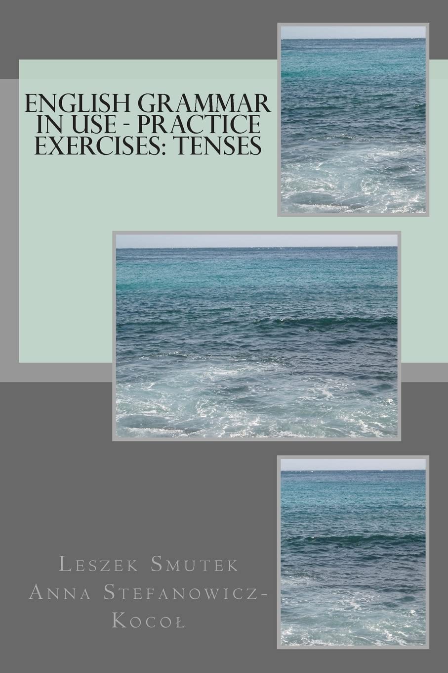 English Grammar In Use  Practice Exercises: Tenses,Used