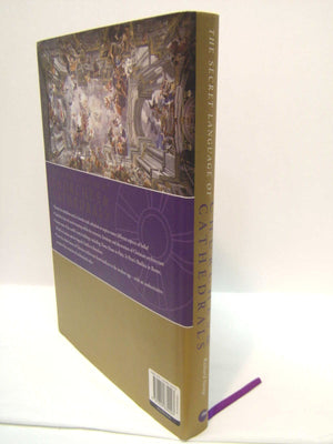 The Secret Language of Churches & Cathedrals: Decoding the Sacred Symbolism of Christianity's Holy Buildings,Used