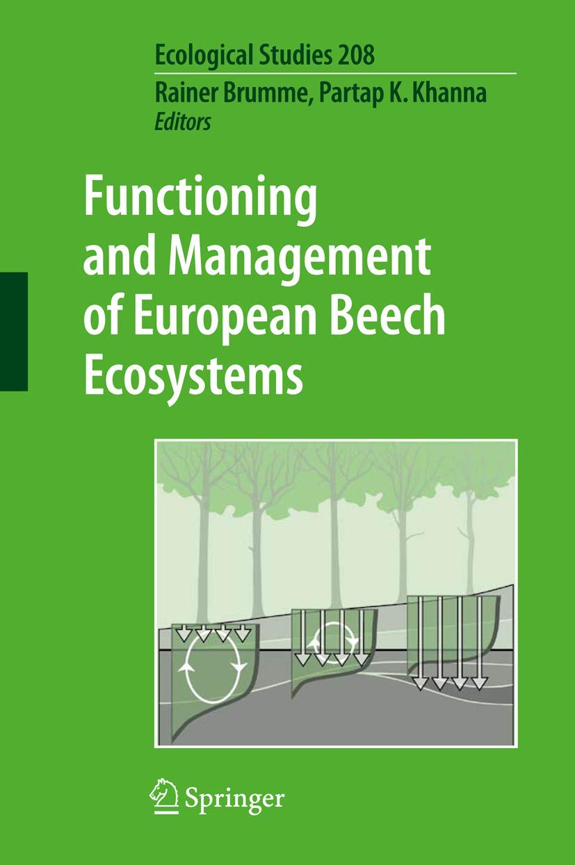 Functioning and Management of European Beech Ecosystems (Ecological Studies, 208),Used