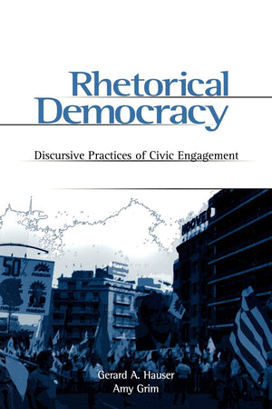 Rhetorical Democracy,Used