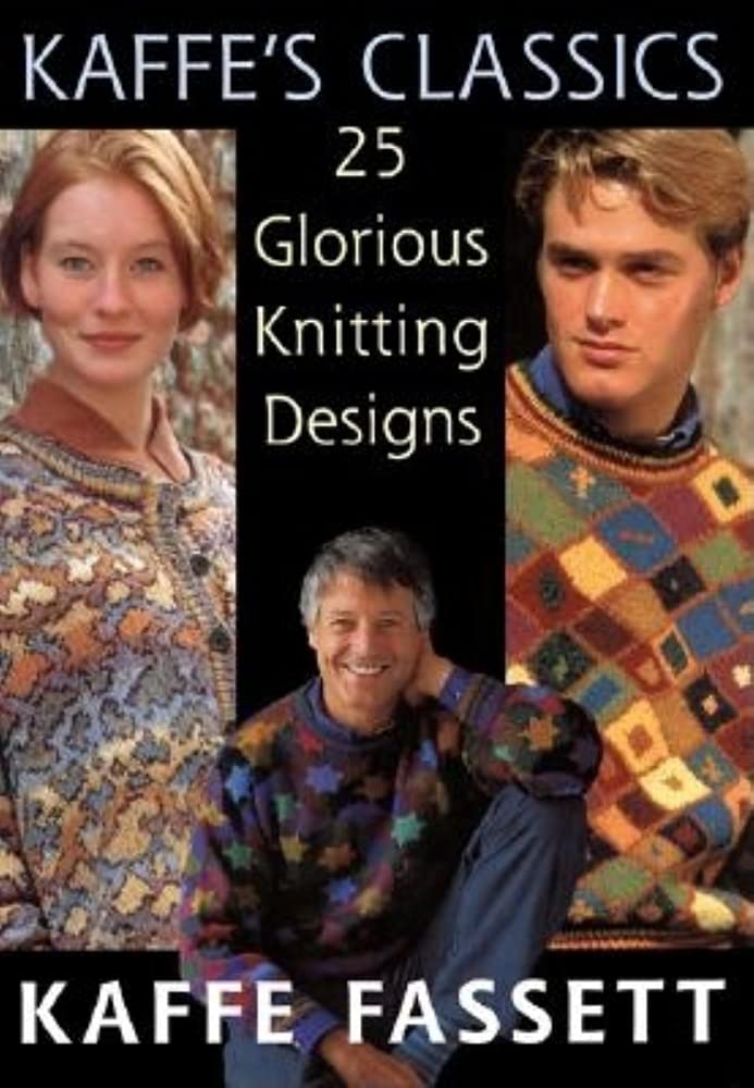 Kaffe's Classics: 25 Glorious Knitting Desings,Used