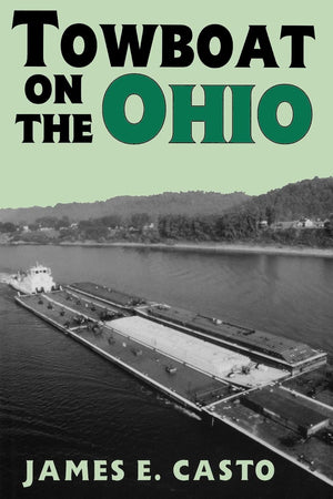 Towboat On The Ohio (Ohio River Valley Series),Used
