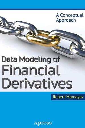 Data Modeling of Financial Derivatives: A Conceptual Approach,Used