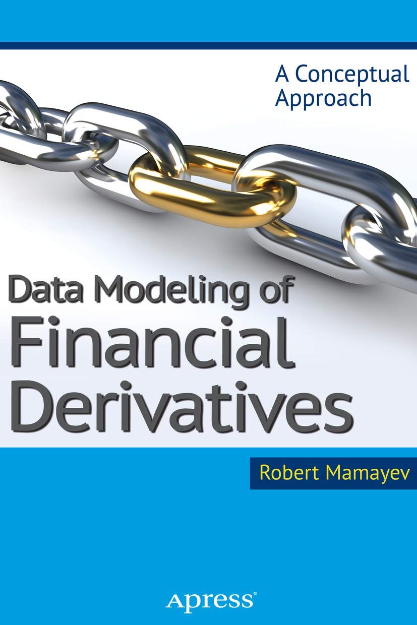 Data Modeling of Financial Derivatives: A Conceptual Approach,Used