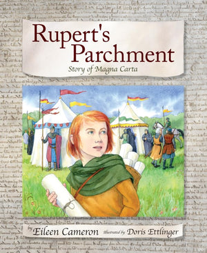 Rupert'S Parchment: Story Of Magna Carta